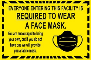 Required To Wear A Face Mask Sign