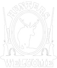 Welcome Hunters Indoor Metal Sign